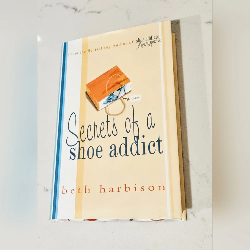 BOGO Secrets of a Shoe Addict Book by Beth Harbison Hardcover